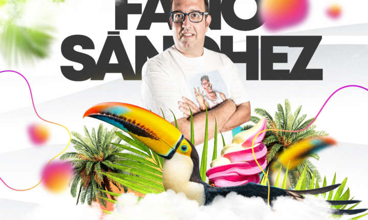 Fano Sánchez – Agenda Junio & Julio 2024