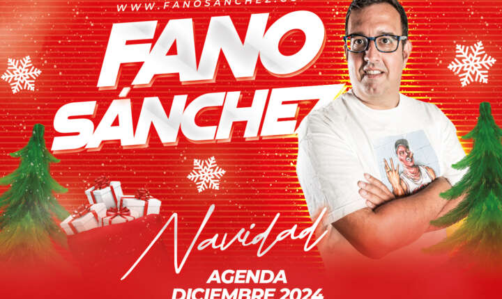 Fano Sánchez – Agenda Diciembre 2024